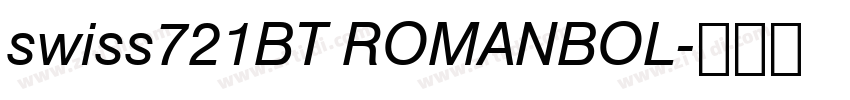 swiss721BT ROMANBOL字体转换